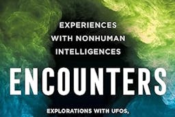 Encounters: experiences with nonhuman intelligences